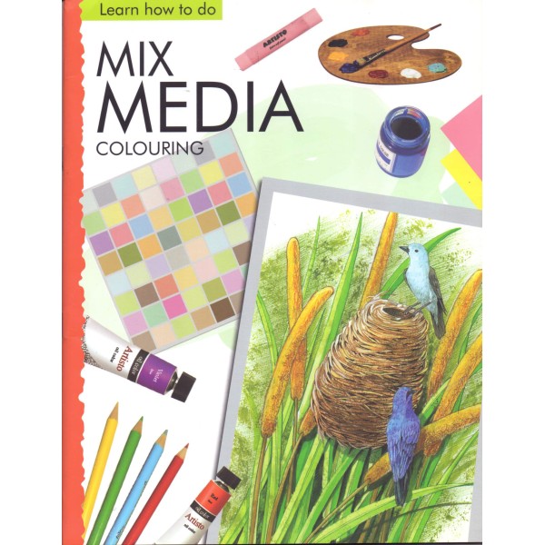 Learn How To Do - Mix Media Colouring